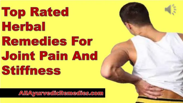Top Rated Herbal Remedies For Joint Pain And Stiffness
