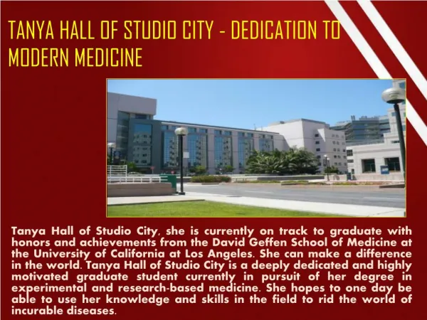 TANYA HALL OF STUDIO CITY - DEDICATION TO MODERN MEDICINE