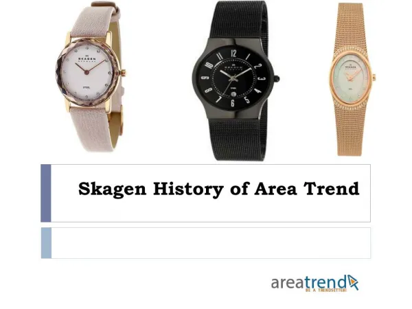 Skagen History of Area Trend
