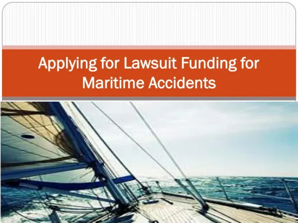 Applying for Lawsuit Funding for Maritime Accidents