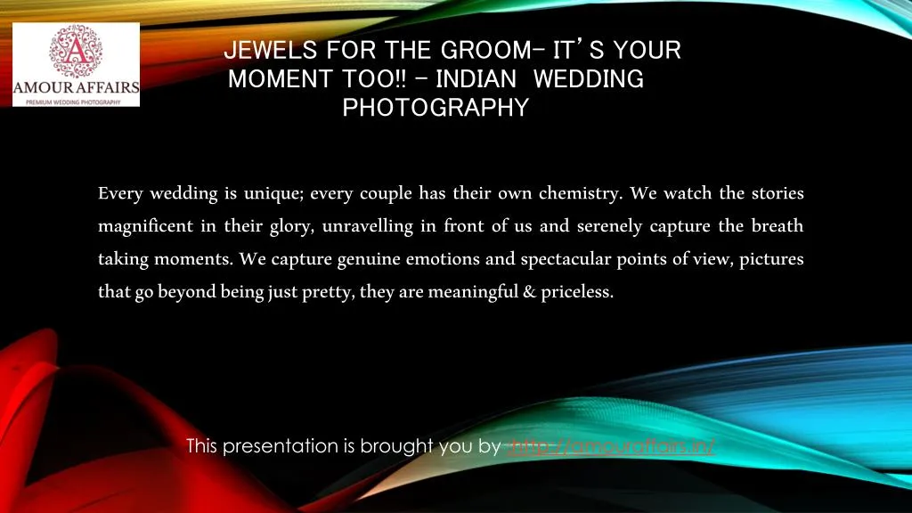 jewels for the groom it s your moment too indian wedding photography