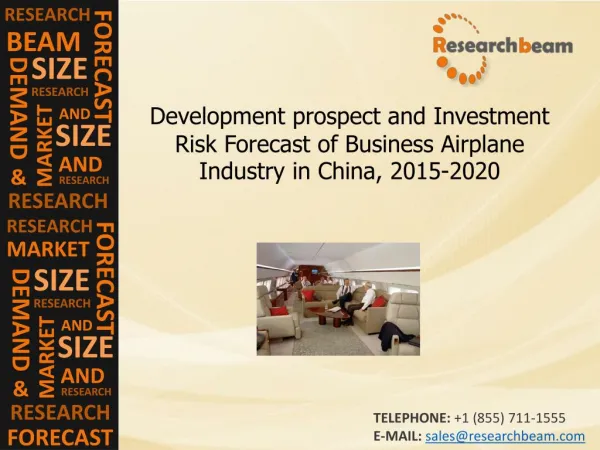 China Business Airplane Industry Growth, Forecast 2015-2020