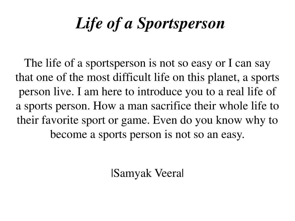 life of a sportsperson