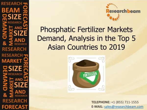 Phosphatic Fertilizer Markets Trends, Forecast