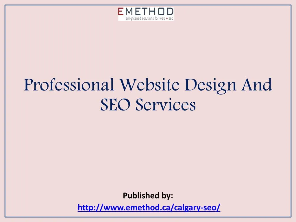 professional website design and seo services published by http www emethod ca calgary seo