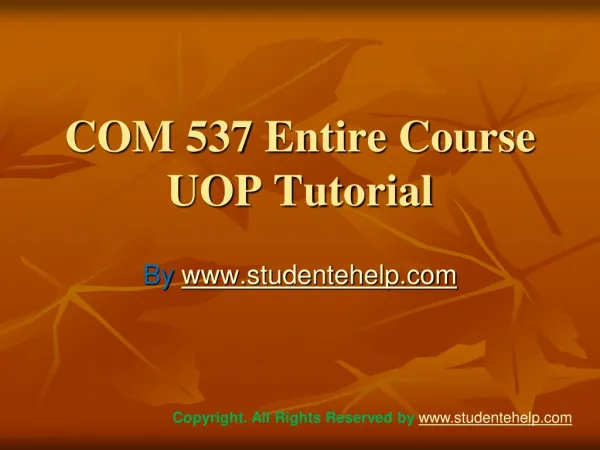 COM 537 Entire Course UOP Tutorial