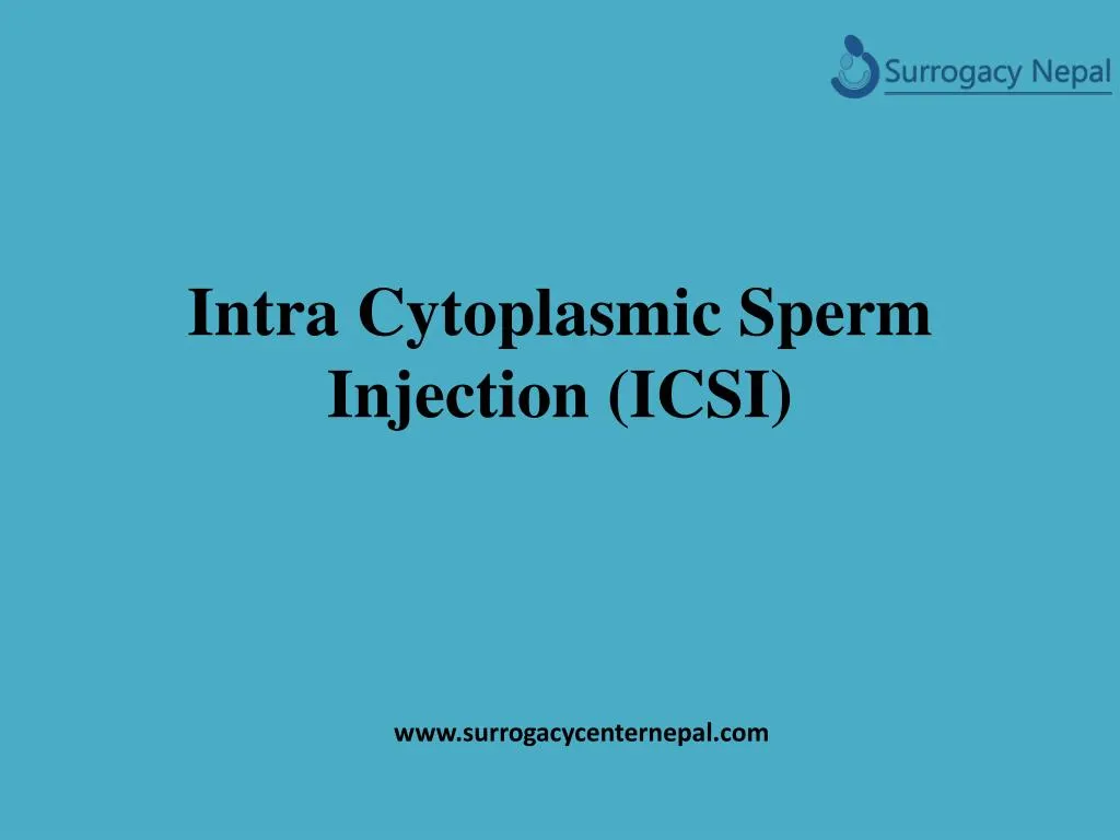 intra cytoplasmic sperm injection icsi