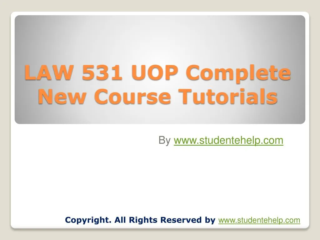 law 531 uop complete new course tutorials