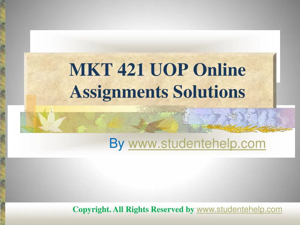 mkt 421 uop online assignments solutions