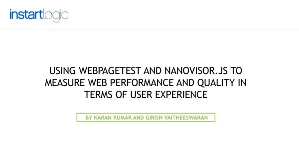 Using webpagetest and nanovisor.js to Measure Web Performanc