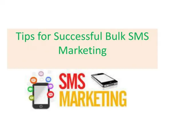 Tips for Successful Bulk SMS Marketing