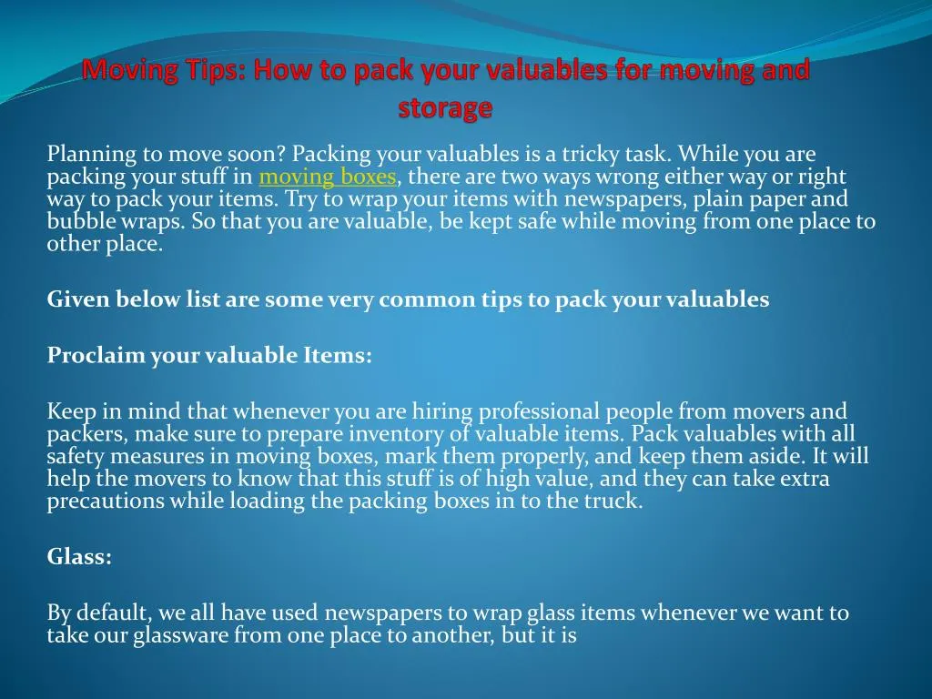 moving tips how to pack your valuables for moving and storage