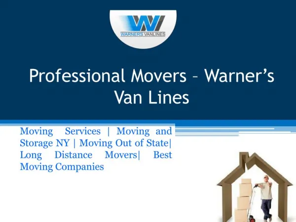 Professional Movers – Warner’s Van Lines