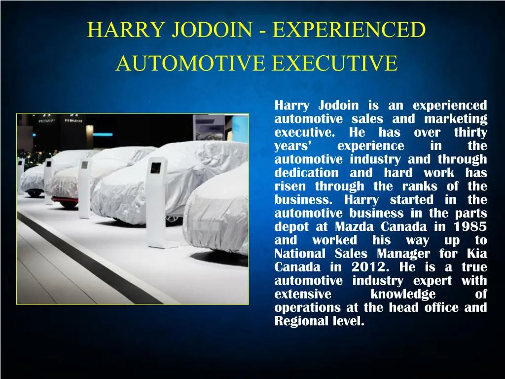 harry jodoin experienced automotive executive