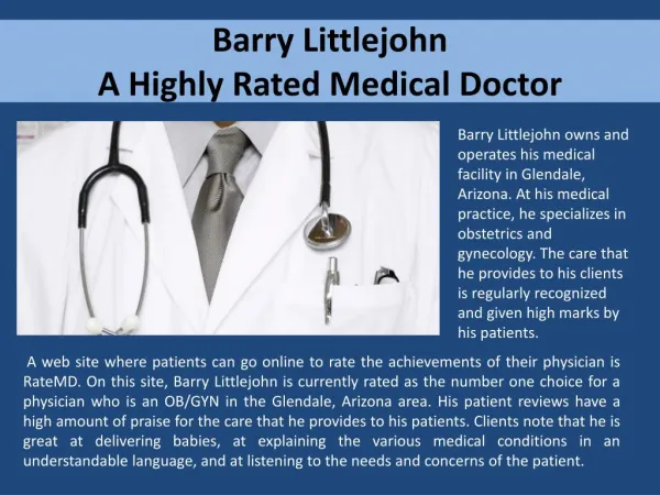 Barry Littlejohn - A Highly Rated Medical Doctor
