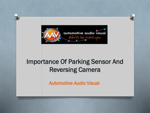 Importance Of Parking Sensor And Reversing Camera