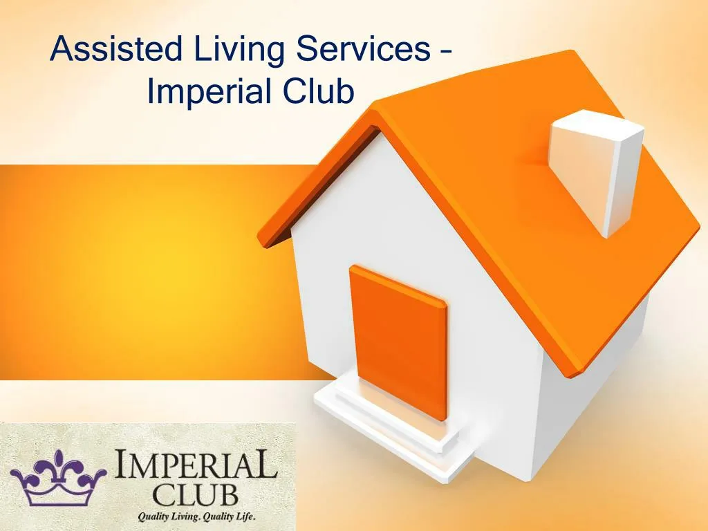 assisted living services imperial club