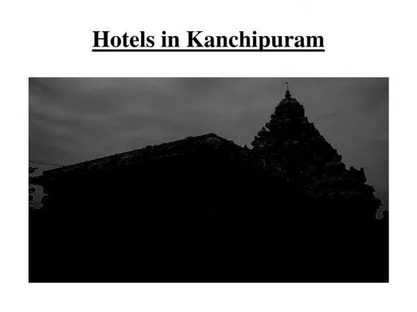 Hotels in Kanchipuram