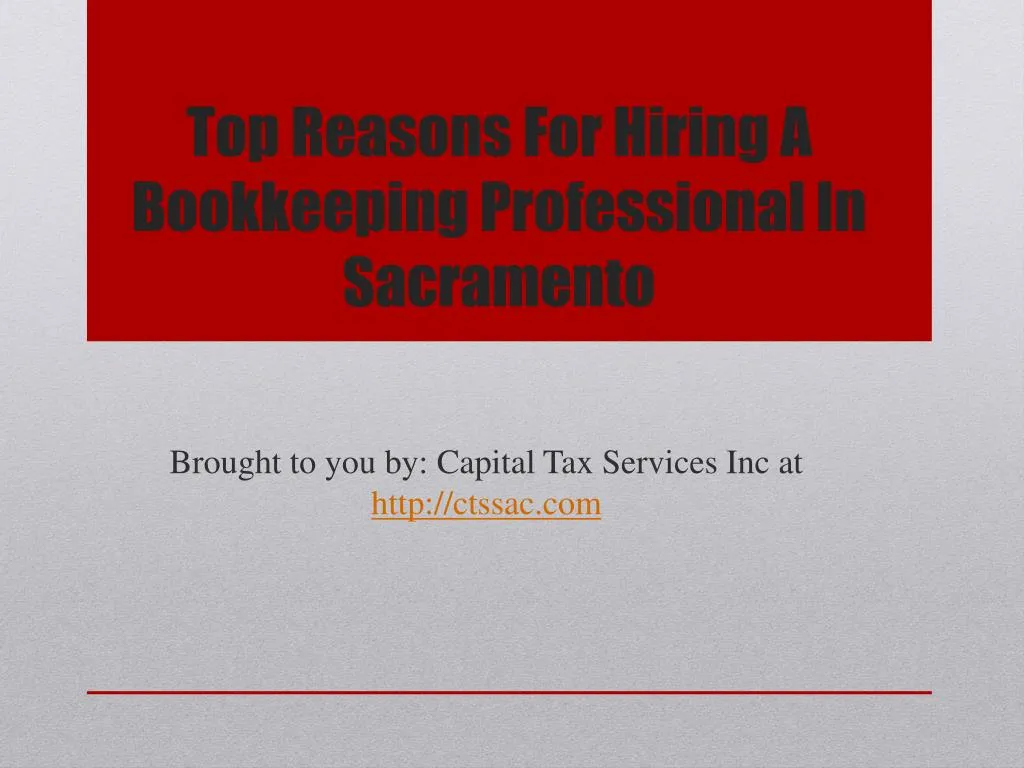 top reasons for hiring a bookkeeping professional in sacramento