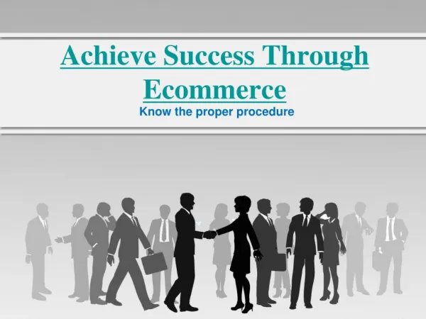Achieve Success Through Ecommerce