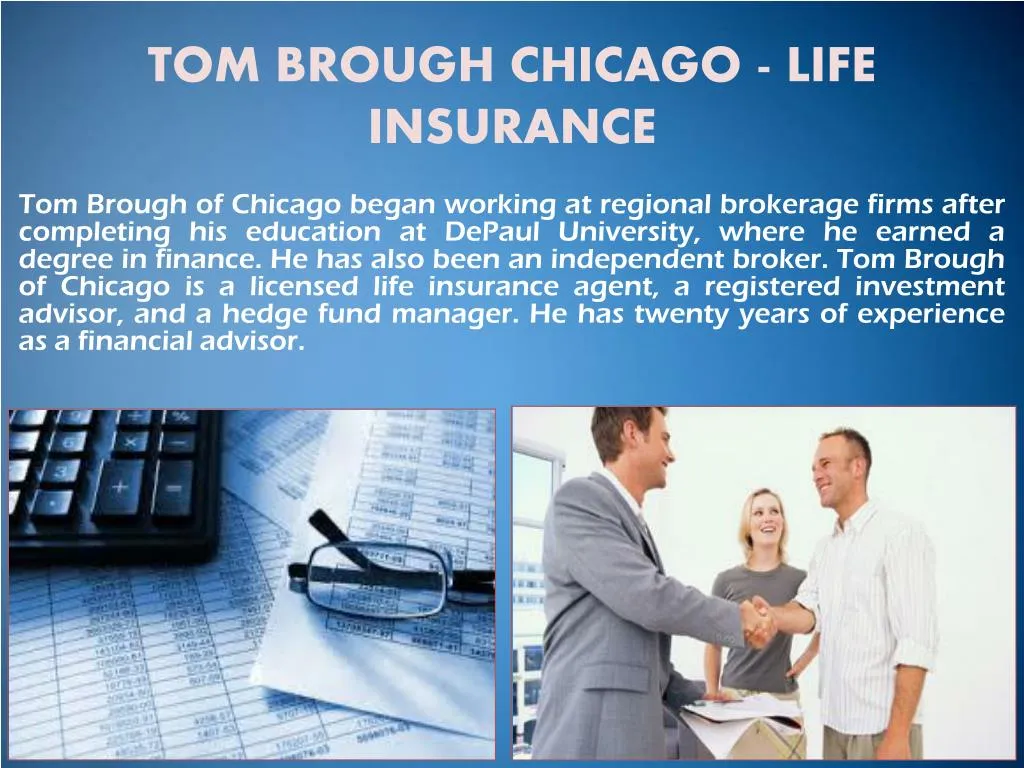 tom brough chicago life insurance