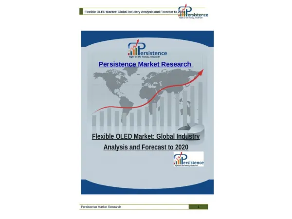 Flexible OLED Market: Global Industry Analysis and Forecast