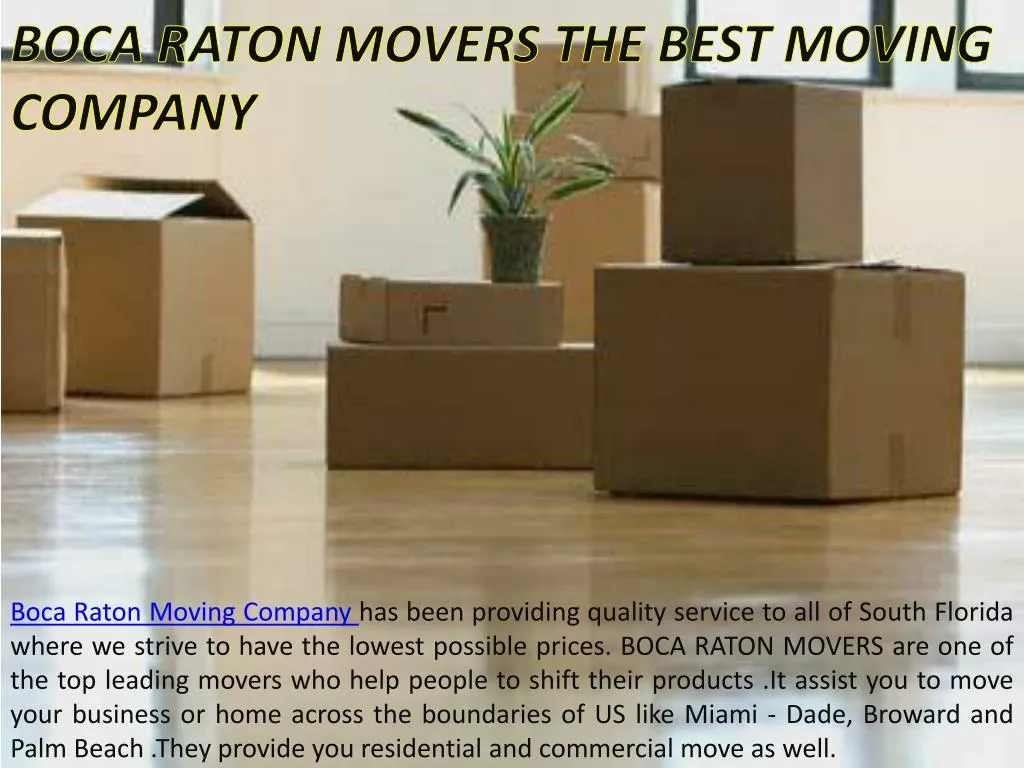 boca raton movers the best moving company