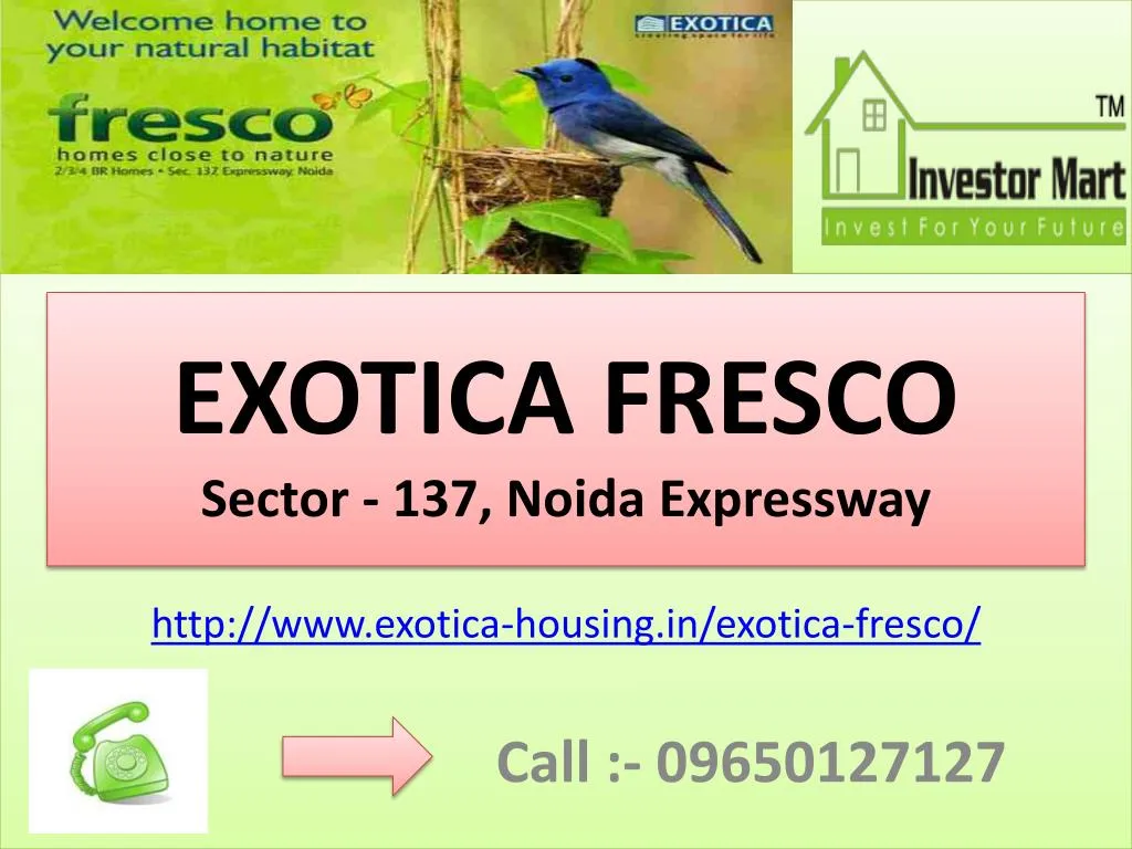 http www exotica housing in exotica fresco call 09650127127
