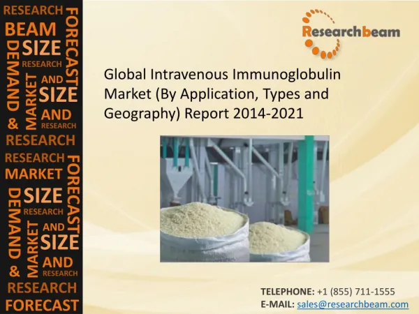 Global Intravenous Immunoglobulin Market Size, Share, Trends