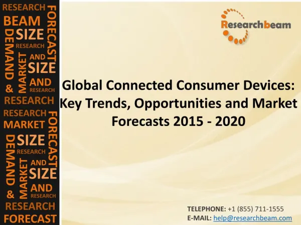 Global Connected Consumer Devices Market 2015 - 2020