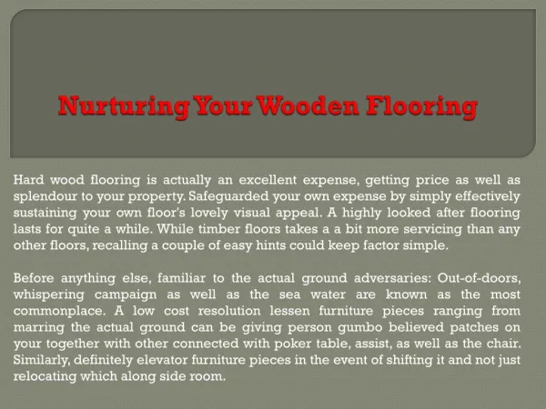 Nurturing Your Wooden Flooring