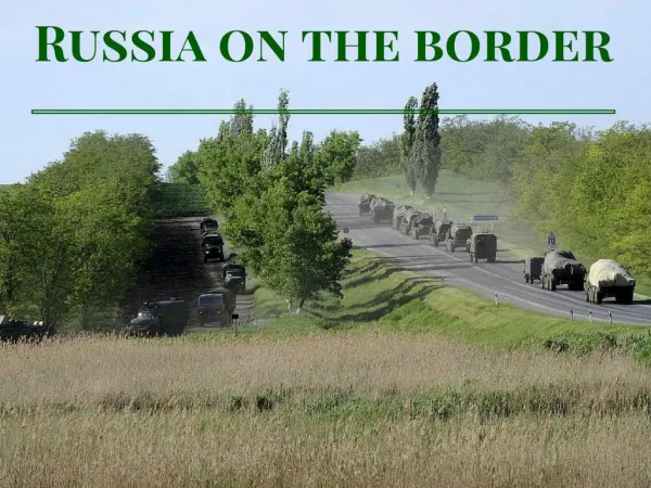 Russia on the border