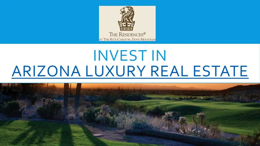 invest in arizona luxury real estate