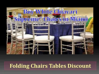 Buy White Chiavari Supreme Chairs in Miami - slide 1