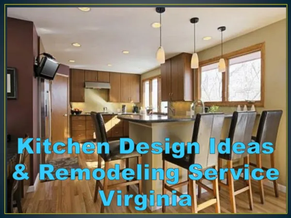 Kitchen Design Ideas & Remodeling Service Virginia