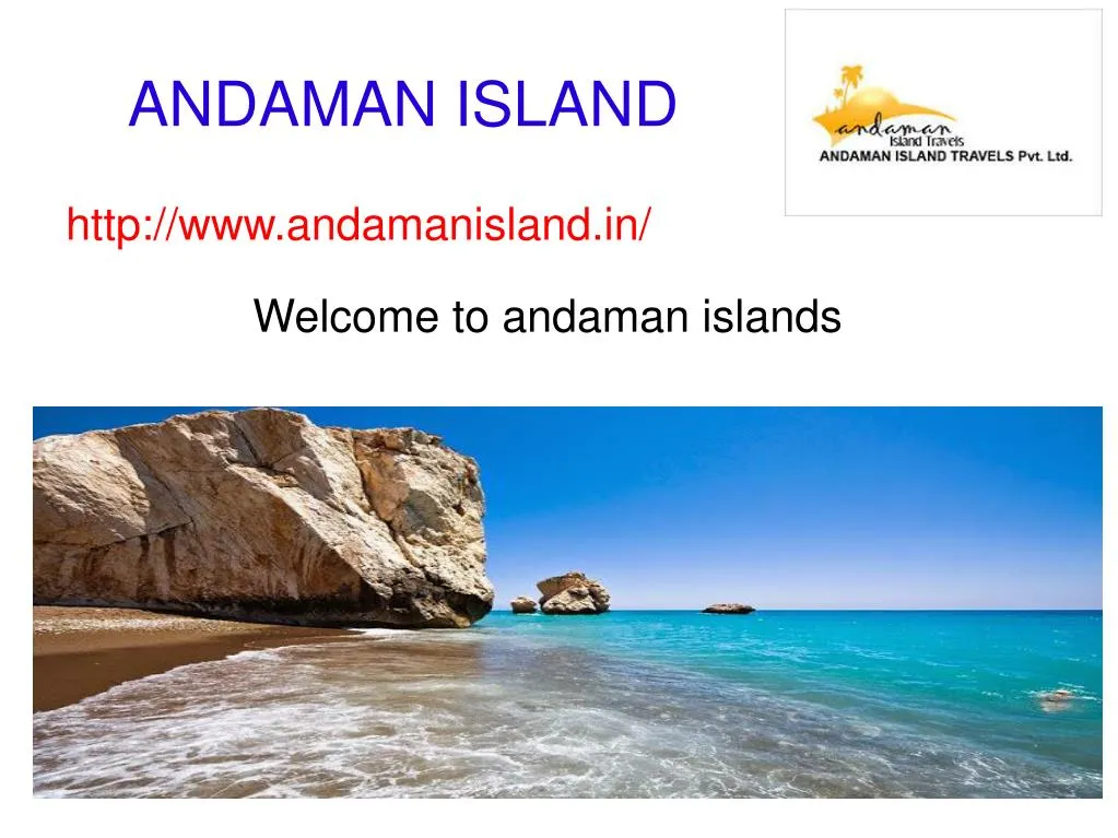 welcome to andaman islands