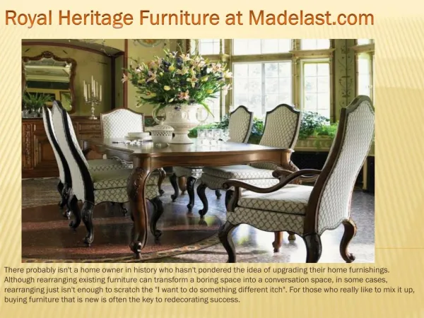 Royal Heritage Furniture at Madelast.com