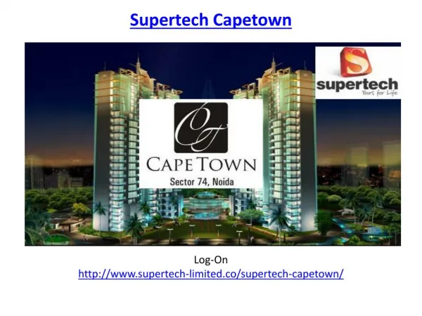 Supertech Capetown Noida