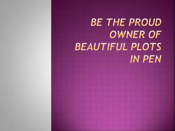 Be the proud owner of beautiful plots in