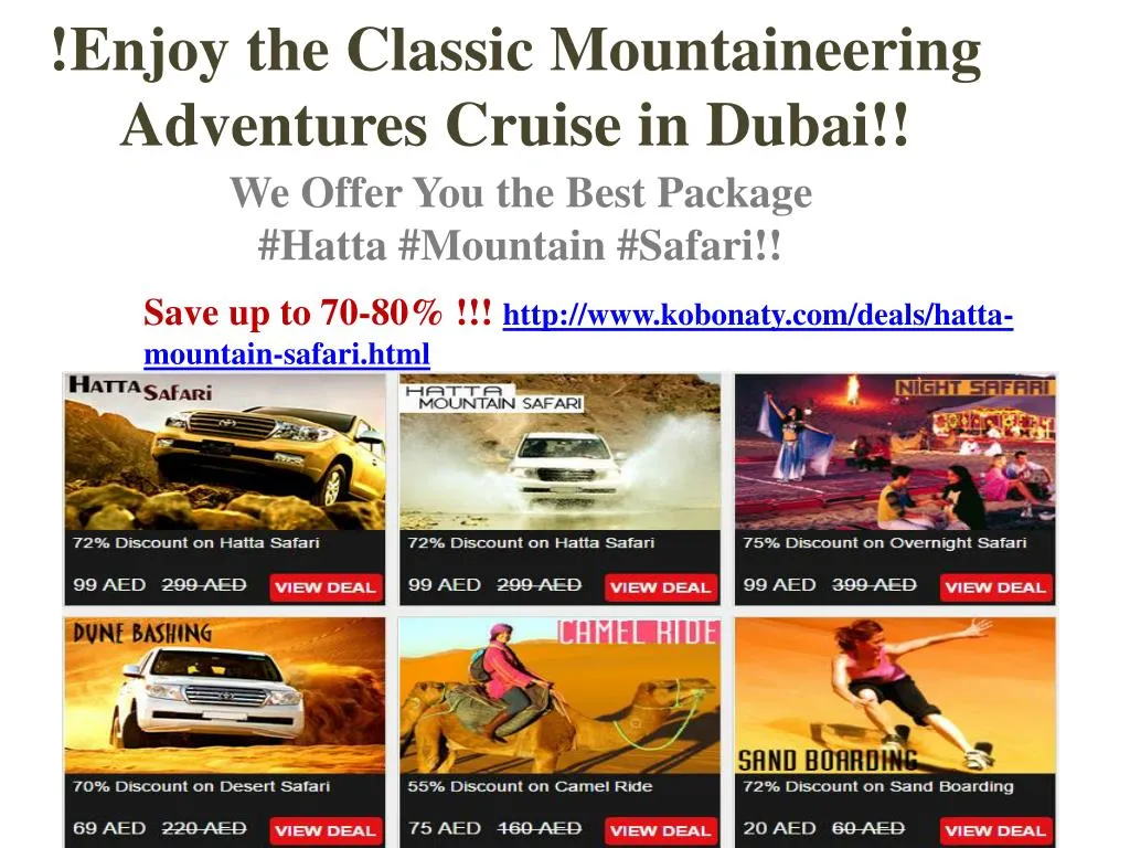 enjoy the classic mountaineering adventures cruise in dubai