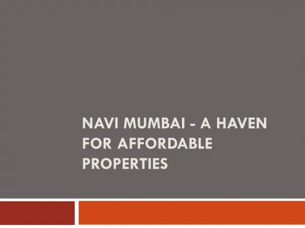 Navi Mumbai - A Haven for Affordable Properties