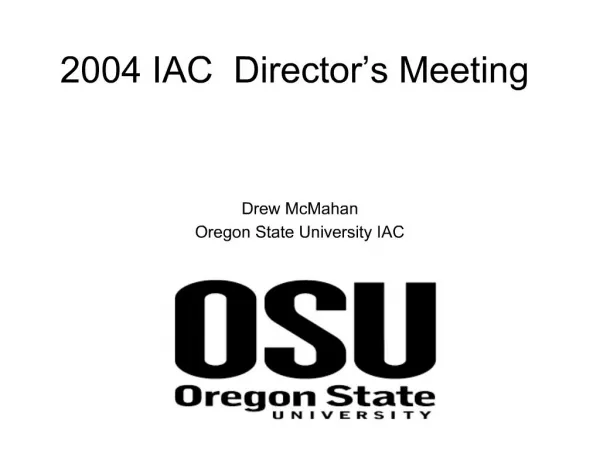 2004 IAC Director s Meeting