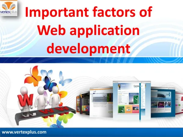 Important factors of Web application development