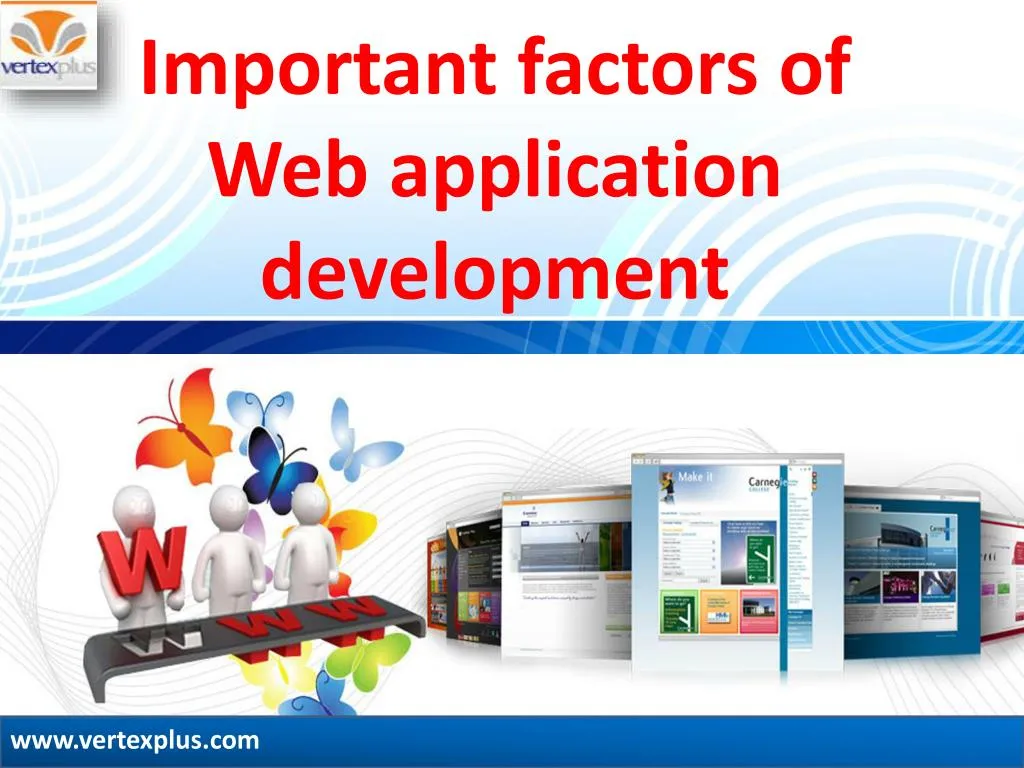 important factors of web application development