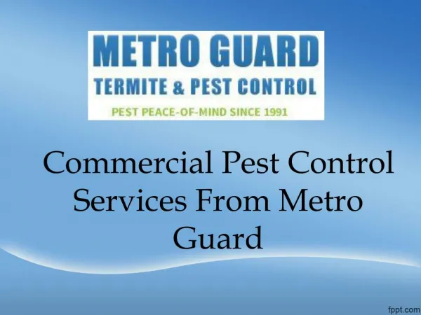 Commercial Pest Control Services From Metro Guard