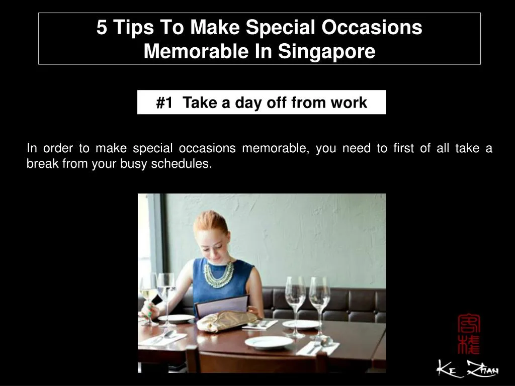 5 tips to make special occasions memorable in singapore