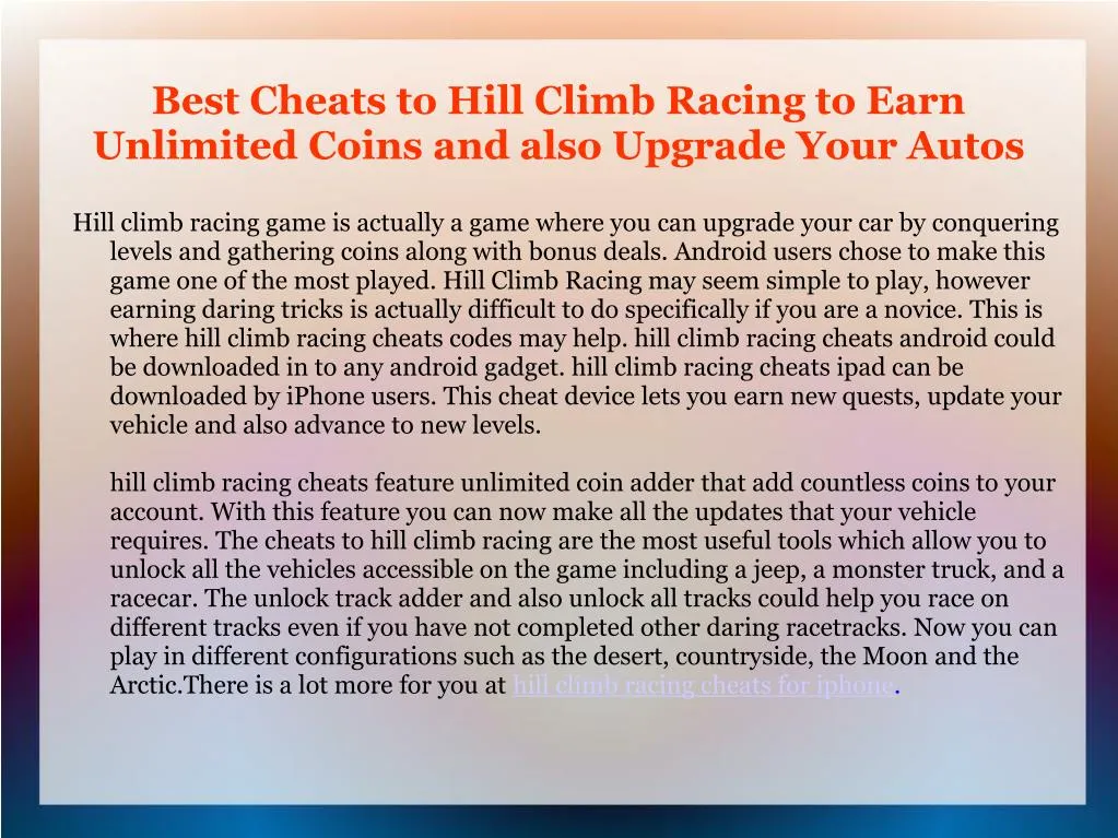 best cheats to hill climb racing to earn unlimited coins and also upgrade your autos