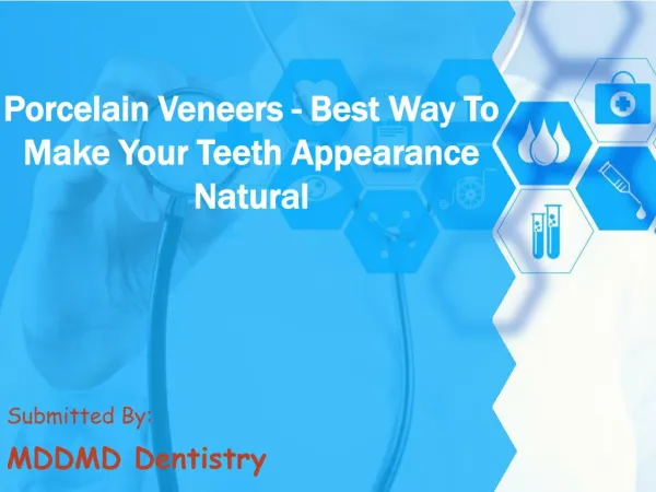 Porcelain Veneers- Best Way To Make Your Teeth Appearance Na