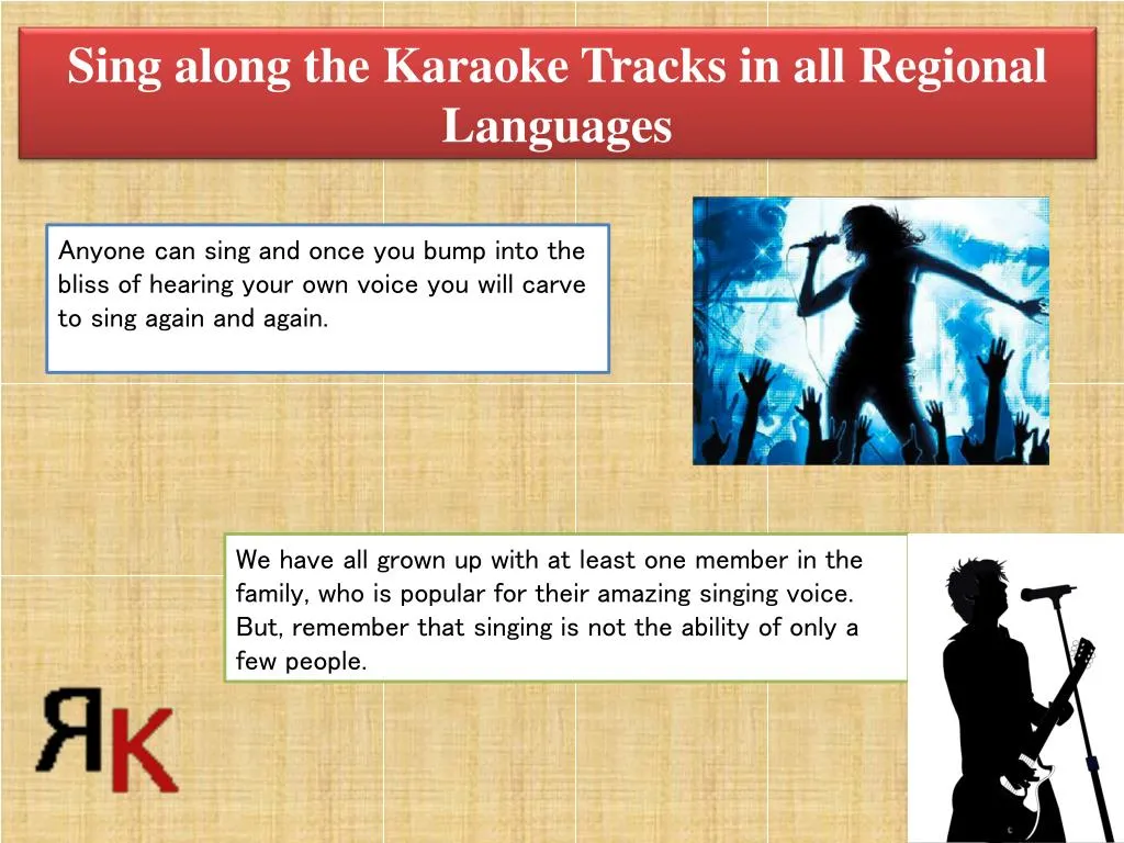 sing along the karaoke tracks in all regional languages