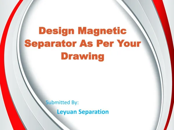 Design Magnetic Separator As Per Your Drawing